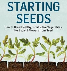 Starting Seeds A Storey Basics Title